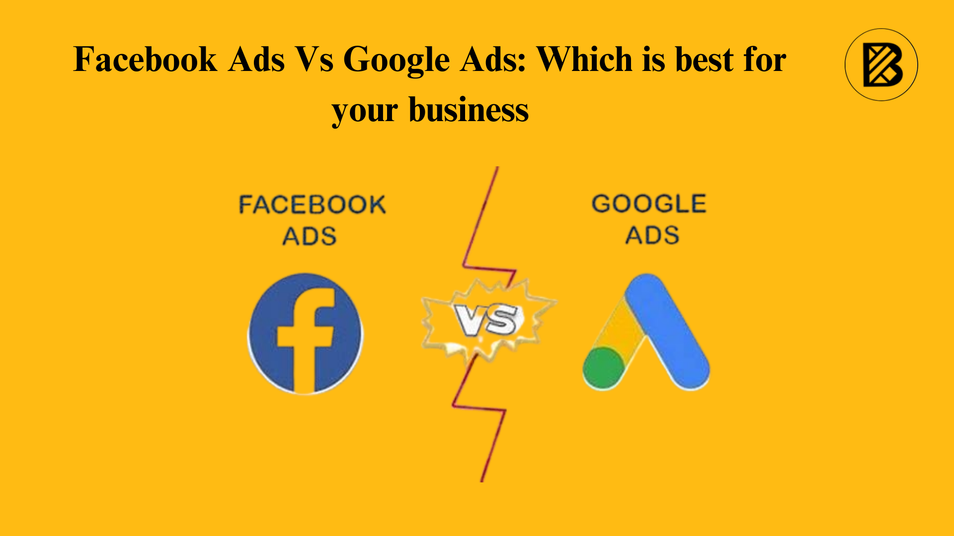 Facebook Ads Vs Google Ads